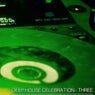 Deep House Celebration, Three (Top Selection)