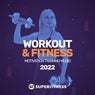 Workout & Fitness 2022: Motivation Training Music