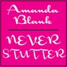 Never Stutter feat. Amanda Blank