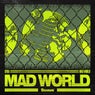 Mad World