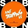 Aint Stopping Us Now EP