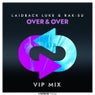 Over & Over (VIP Mix)