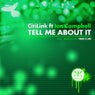 CitiLink Ft Ian Campbell 'Tell Me About It'