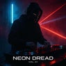 Neon Dread, Vol. 01