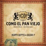 Como El Pan Viejo