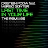 Last Time In Your Life (The Remixes)