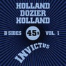 Invictus B-Sides Vol. 1 (The Holland Dozier Holland 45s)