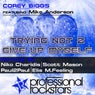 Trying Not 2 Give Up Myself - Remixes