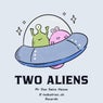 Two Aliens