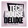 Tech House Deluxe, Vol.11: Clever Beats