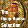The Deep House Selection