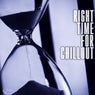Right Time For Chillout