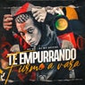 Te Empurrando Firme a Vara