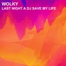 Last Night a Dj Save My Life
