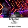 DJ Quickset Album, Vol. 4