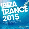 Ibiza Trance 2015, Vol. 1