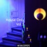 House Only, Vol. 1