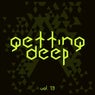 Getting Deep, Vol. 13