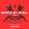 Dance My Music EP