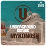 Underground Series Mykonos, Vol. 3