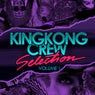 King Kong Crew Selection Vol 1