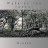 Walk in the forest