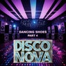 Dancing Shoes (Part 4)