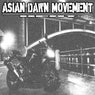 Asian Dawn Movement