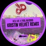 Feel Blessed (Kristin Velvet Remix)
