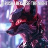 Because The Night (Techno Remix)
