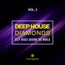 Deep House Diamonds, Vol. 3 (Deep House Around The World)