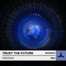 Trust The Future