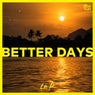 Better Days