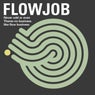There Is Business Like Flow Business