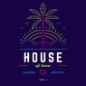 House Of Love, Vol. 1