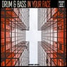 Drum & Bass In Your Face