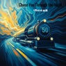 Chase You Through the Night