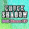 Dub House