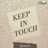 Keep In Touch