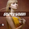 Don't U Worry