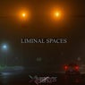 Liminal Spaces