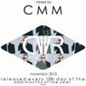 November 2013 - Mixed by Cmm - Released Every 15Th Day of The Odd Months of The Year