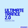 Ultimate Trance 2.0 - Volume One