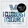 Clubbers Culture: Weedly Deep House No.2