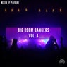 Big Room Bangers Vol. 4