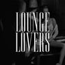 Lounge Lovers - Vol. 3