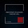 Second Chance-Move On