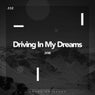 Driving In My Dreams