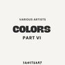 COLORS Part VI
