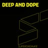 Deep and Dope , Vol. 7